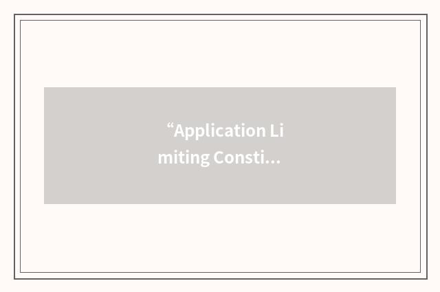 “Application Limiting Constituent”缩略