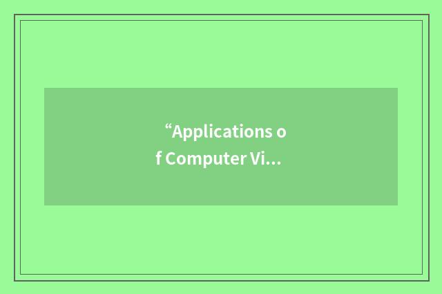 “Applications of Computer Vision in Archaeology”缩略