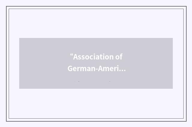 “Association of German-American Societies of Greater Washington”缩略