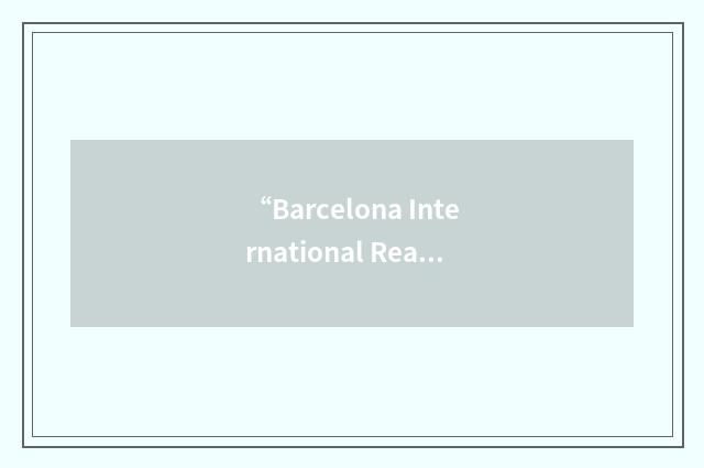 “Barcelona International Real Estate Agency”缩略