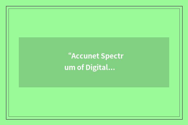 “Accunet Spectrum of Digital Services”缩略