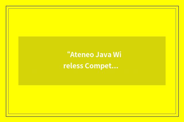 “Ateneo Java Wireless Competency Center”缩略