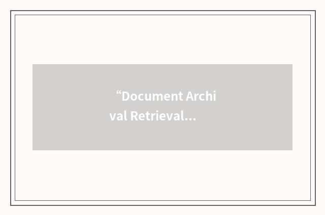 “Document Archival Retrieval System”缩略