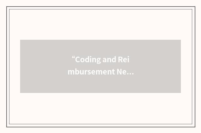 “Coding and Reimbursement Network”缩略