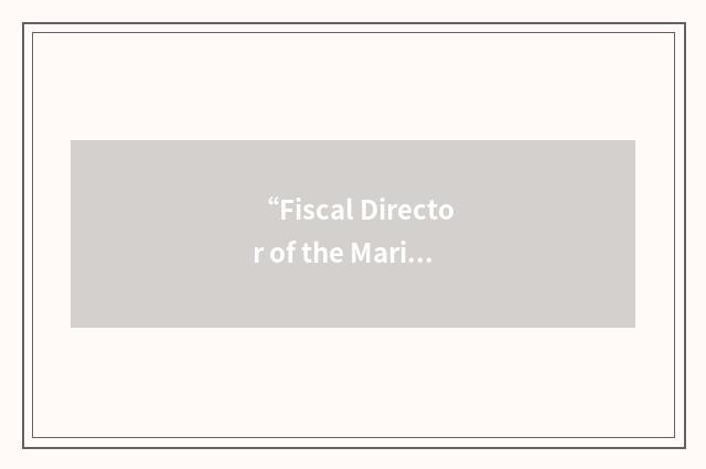 “Fiscal Director of the Marine Corps”缩略