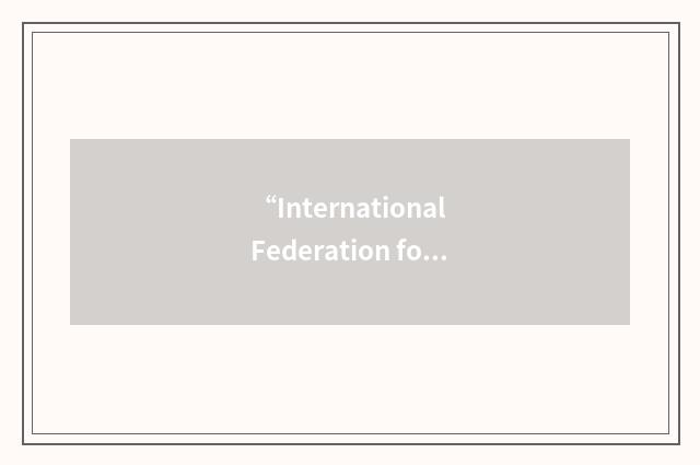 “International Federation for Artificial Organs”缩略