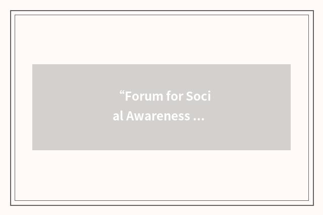 “Forum for Social Awareness and Development”缩略