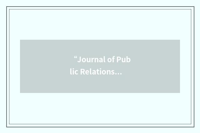 “Journal of Public Relations Research”缩略