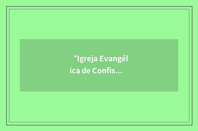 “Igreja Evangélica de Confissão Luterana no Brasil”缩略