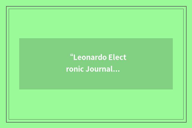 “Leonardo Electronic Journal of Practices and Technologies”缩略