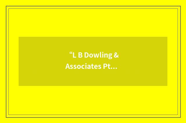 “L B Dowling & Associates Pty Ltd”缩略