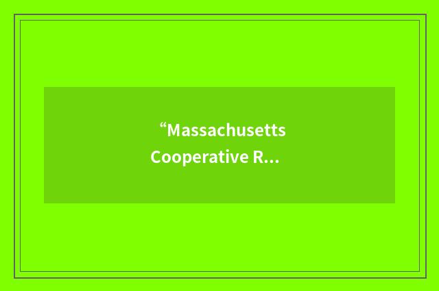 “Massachusetts Cooperative Research Program”缩略