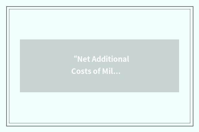 “Net Additional Costs of Military Operations”缩略