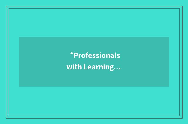 “Professionals with Learning Disabilities”缩略