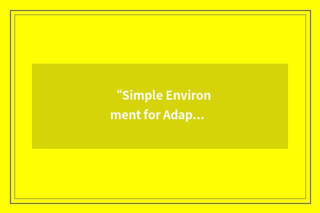 “Simple Environment for Adaptable Graphical Interfaces”缩略
