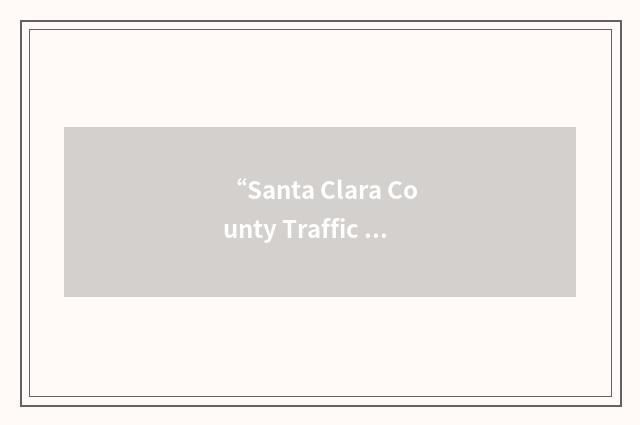“Santa Clara County Traffic Authority”缩略