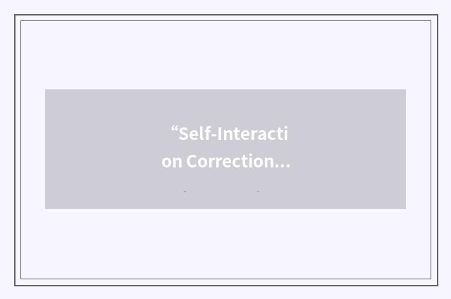 “Self-Interaction Correction”缩略