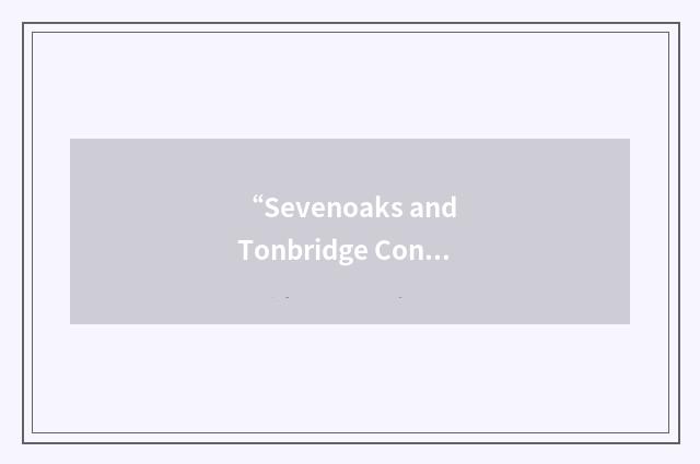 “Sevenoaks and Tonbridge Concert Band”缩略