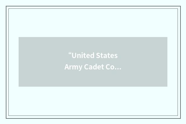 “United States Army Cadet Corps”缩略