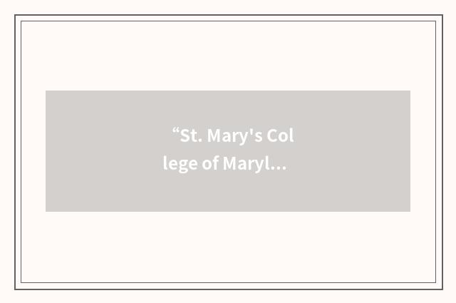 “St. Mary's College of Maryland”缩略