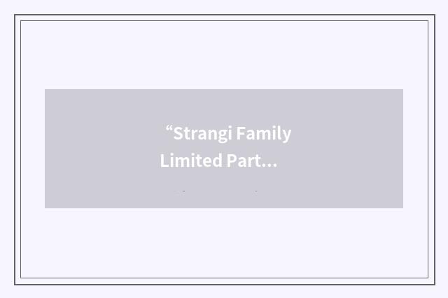“Strangi Family Limited Partnership”缩略