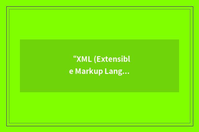 “XML (Extensible Markup Language) Canon/Developer”缩略