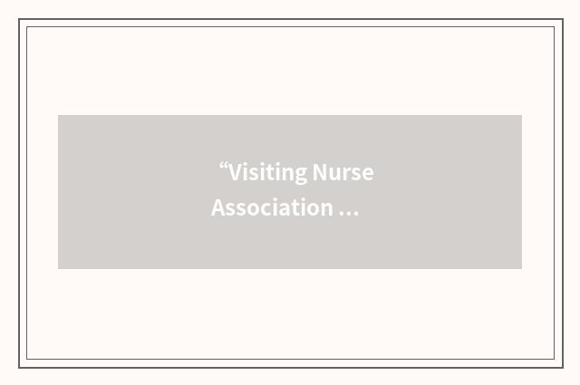 “Visiting Nurse Association of Central Connecticut”缩略