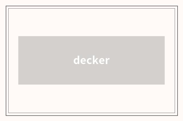 decker