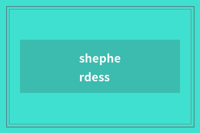shepherdess