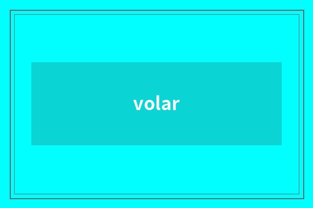 volar