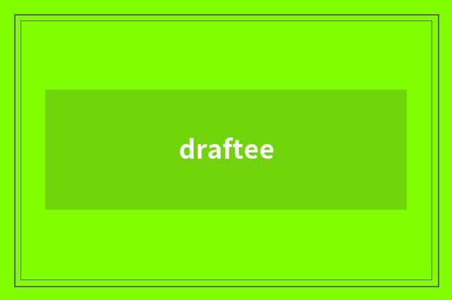 draftee