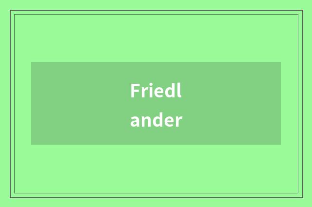 Friedlander