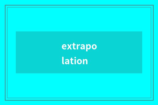 extrapolation