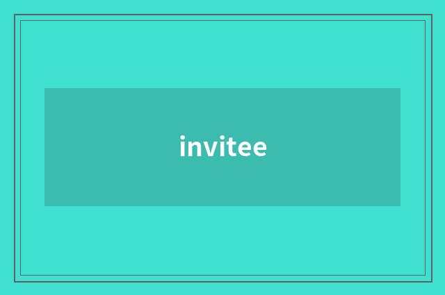 invitee