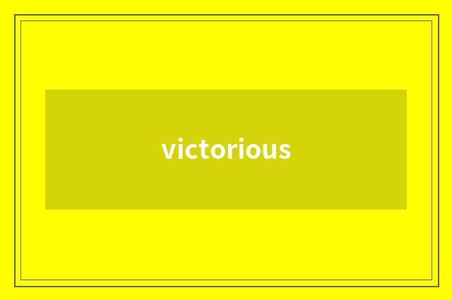 victorious