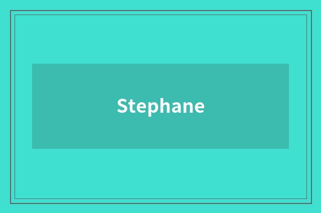 Stephane