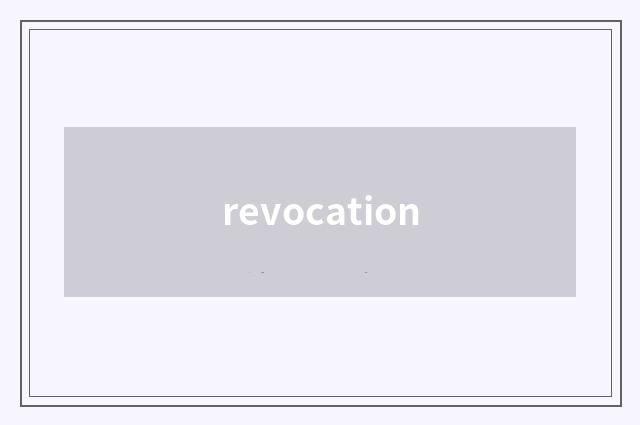 revocation