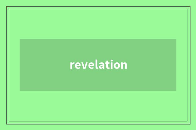 revelation