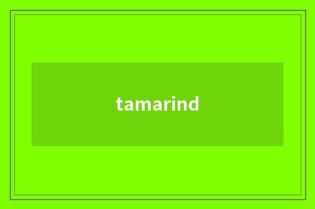 tamarind