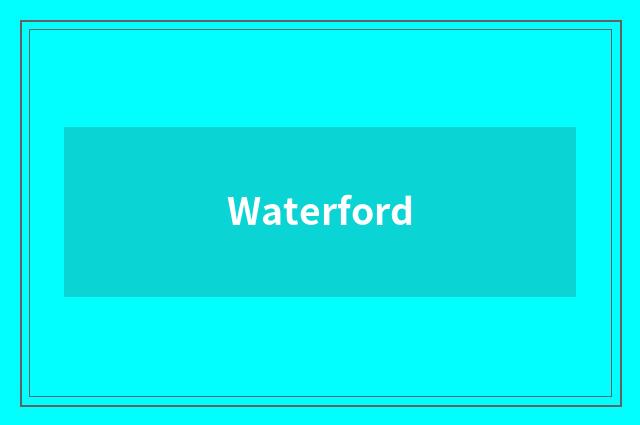 Waterford