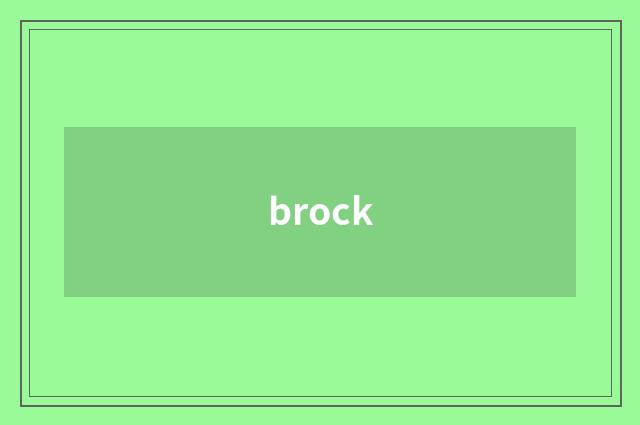 brock