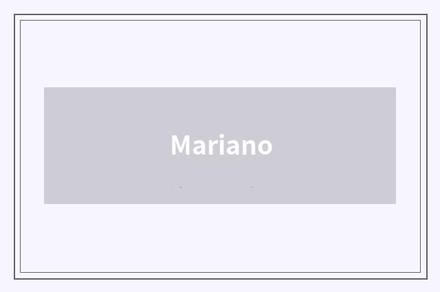 Mariano