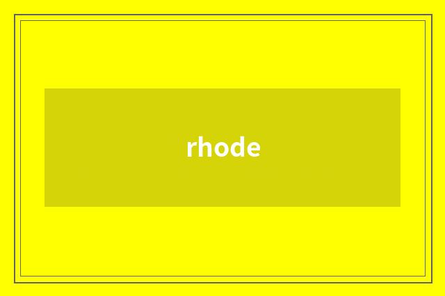 rhode