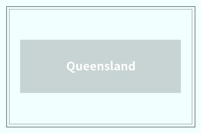 Queensland