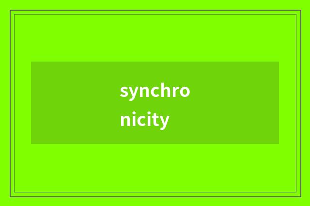 synchronicity