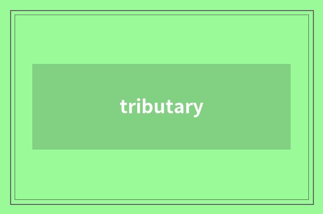 tributary