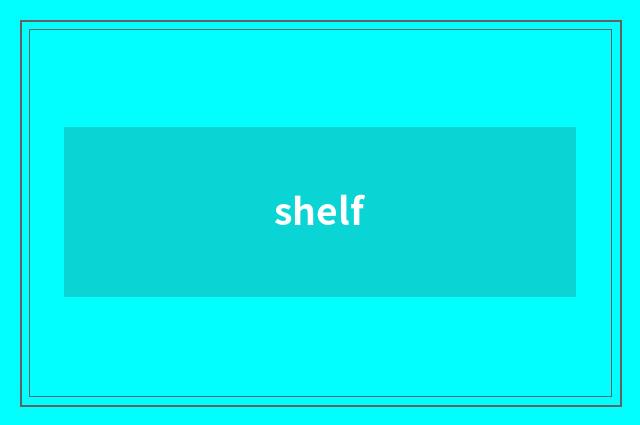 shelf