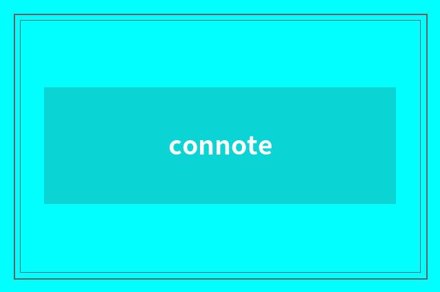 connote
