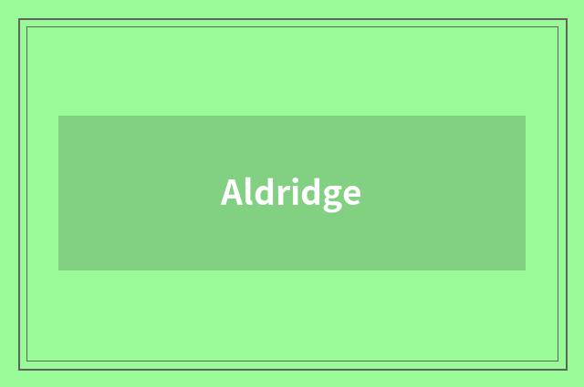 Aldridge