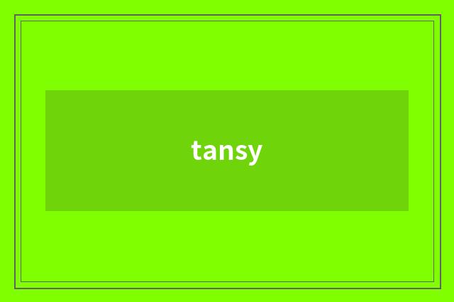 tansy